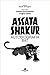 Assata Shakur by Assata Shakur