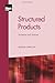 Structured Products: Evolut...