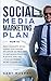 Social Media Marketing Plan...