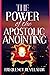 The Power Of The Apostolic Anointing