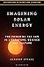 Imagining Solar Energy: The...
