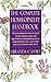 The Complete Homeopathy Handbook: Safe and Effective Ways to Treat Fevers, Coughs, Colds and Sore Throats, Childhood Ailments, Food Poisoning, Flu, and a Wide Range of Everyday Complaints