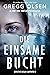 Die einsame Bucht (Detective Megan Carpenter #2)