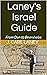 Laney's Israel Guide: From ...