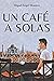 Un café a solas