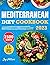 Mediterranean Diet Cookbook...