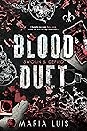 Blood Duet: The C...