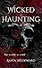 Wicked Haunting (Wicked Imm...