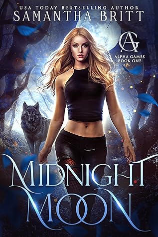 Midnight Moon (Alpha Games, #1)