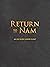 Return To Nam: An Old Glory...