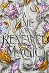 A Time for Renewed Magic (Ancient Magic, #2)