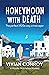 Honeymoon with Death (Murder Will Follow)