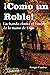 ¡Como un Roble!: Luchando c...