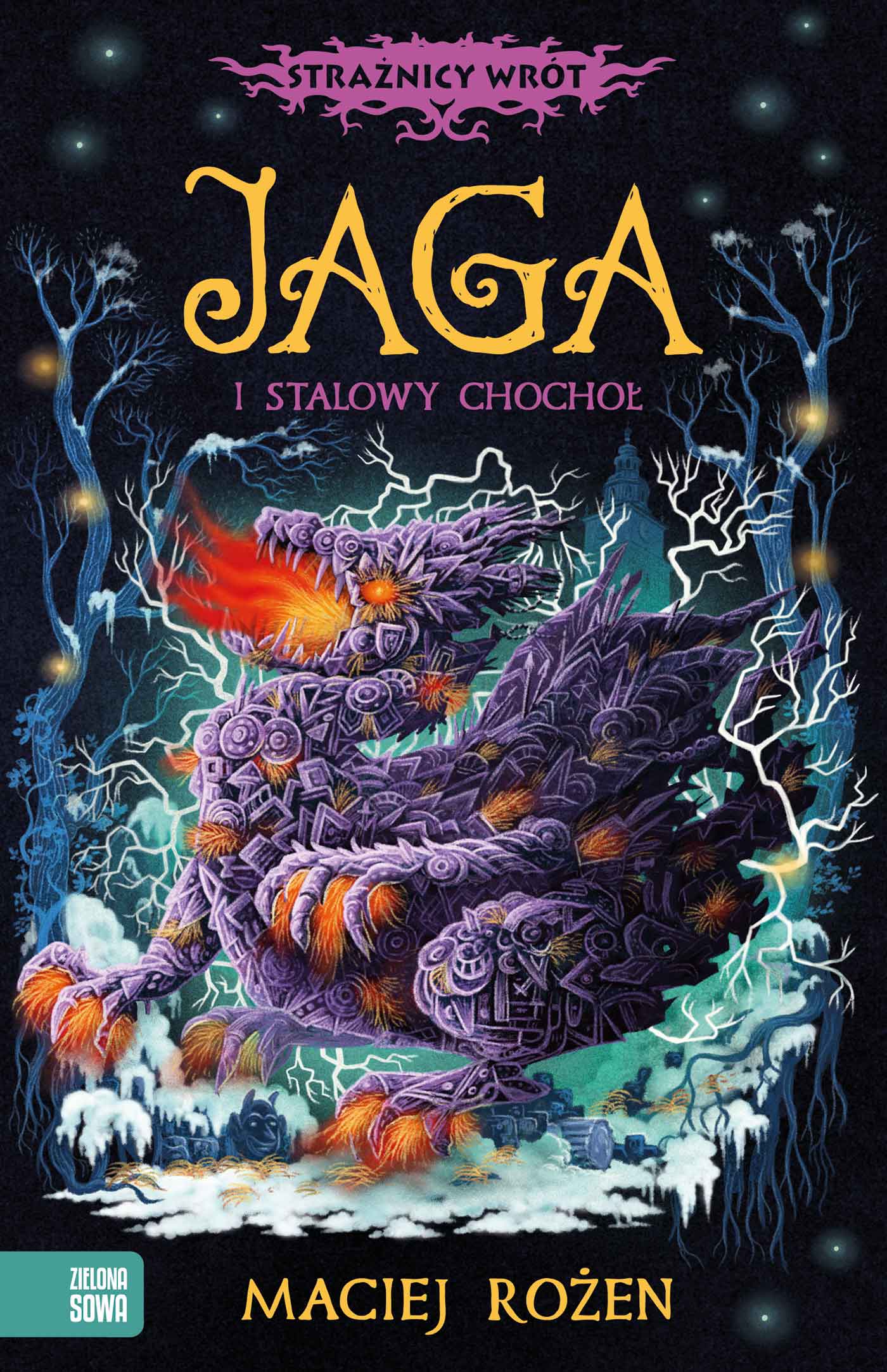 Jaga i stalowy chochoł (Strażnicy wrót #2)