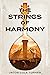 The Strings of Harmony