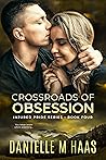Crossroads of Obsession (Injured Pride #4)