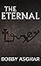 The Eternal by Bobby Asghar