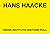 Hans Haacke: Swiss Institut...