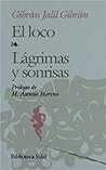 El loco / Lágrima...