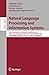 Natural Language Processing and Information Systems (Information Systems and Applications, incl. Internet/Web, and HCI)