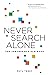 Never Search Alone: The Job Seeker's Playbook
