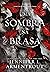 Uma Sombra na Brasa (Carne e Fogo, #1)