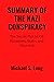 SUMMARY OF THE NAZI CONSPIRACY by Michael S. Long
