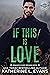 If This is Love (Romance in...