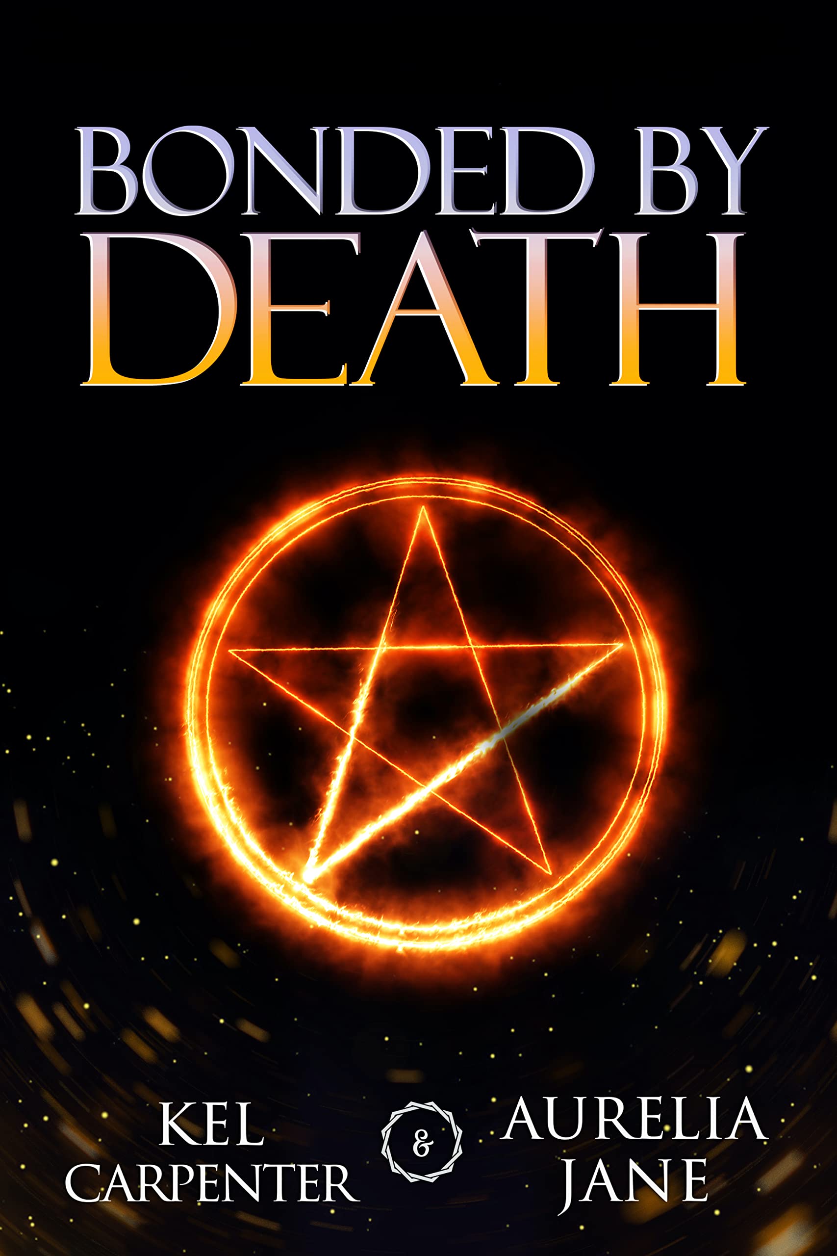 Bonded by Death (Magic Wars: Her Immortal Monsters #2)
