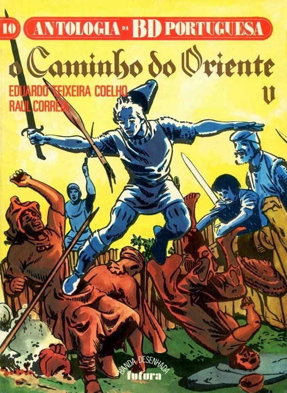 Antologia da BD Portuguesa #10 - O Caminho do Oriente V (Paperback)