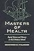Masters of Health: Racial Science and Slavery in U.S. Medical Schools
