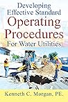 Developing Effective Standard Operating Procedures For Water Utilities