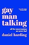 Gay Man Talking: ...