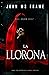 La llorona: the weeping wom...