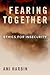 Fearing Together: Ethics fo...