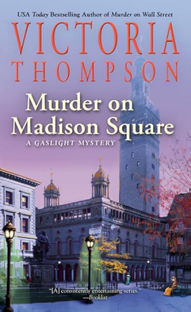 Murder on Madison Square (A Gaslight Mystery, #25)