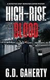 High-Rise Blood by G.D. Gaherty