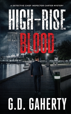 High-Rise Blood (A Detective Chief Inspector Carter Mystery)