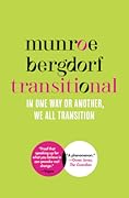 Transitional: In One Way or Another, We All Transition 