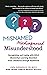 Misnamed, Misdiagnosed, Misunderstood: Recognizing and Coping with NVLD (Nonverbal Learning Disorder) from Childhood Through Adulthood