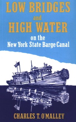 Low Bridges and High Water