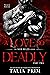 A Love So Deadly: Part Two ...