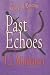 Past Echoes (Tales of Emoria, #3)