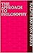 The Approach to Philosophy