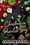 Christmas in Paradise Bay by Claudia Y. Burgoa