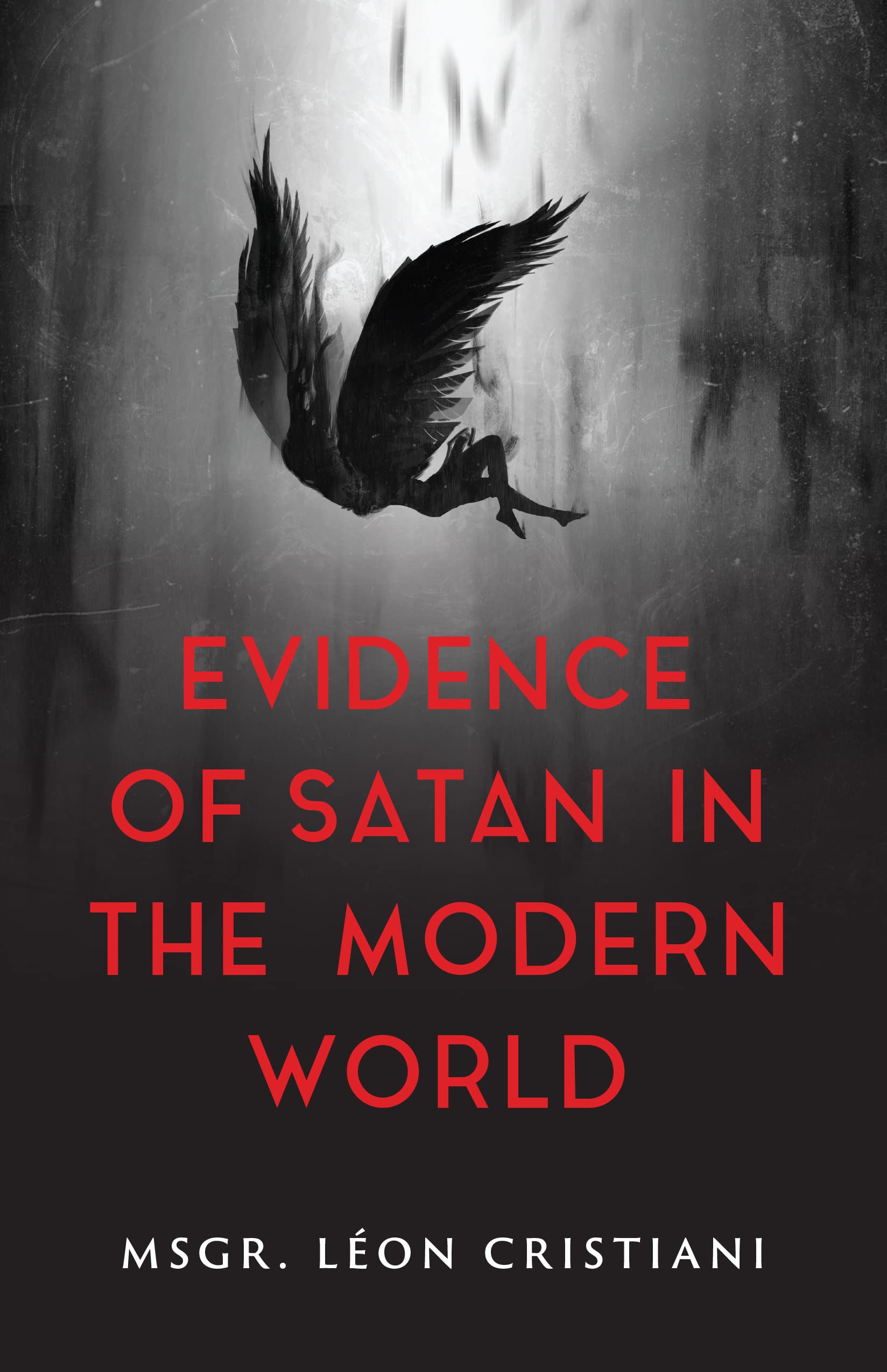 Evidence of Satan in the Modern World (Paperback)