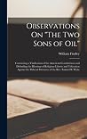 Observations On "The Two Sons of Oil": Containing a Vindication of the American Constitutions and Defending the Blessings of Religious Liberty and ... Strictures of the Rev. Samuel B. Wylie Observations On "The Two Sons of Oil": Containing a Vindication of the American Constitutions and Defending the Blessings of Religious Liberty and ... Strictures of the Rev. Samuel B. Wylie