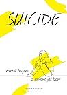 Suicide: When It ...