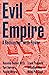Evil Empire (Boston Review / Forum)
