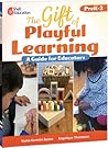 The Gift of Playf...